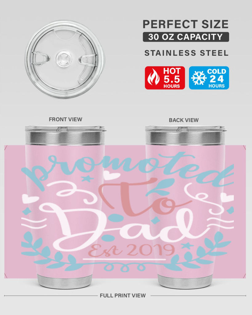 promoted to dad est 10#- fathers day- Tumbler