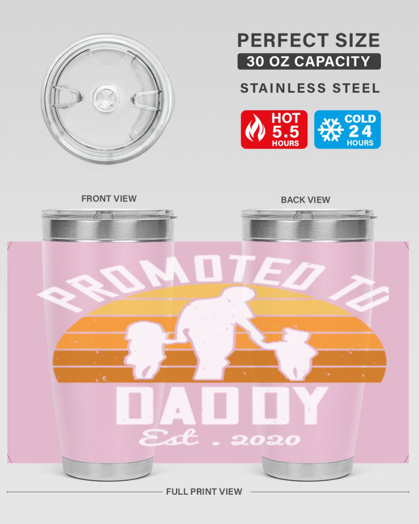 promoted to daddy est 187#- fathers day- Tumbler
