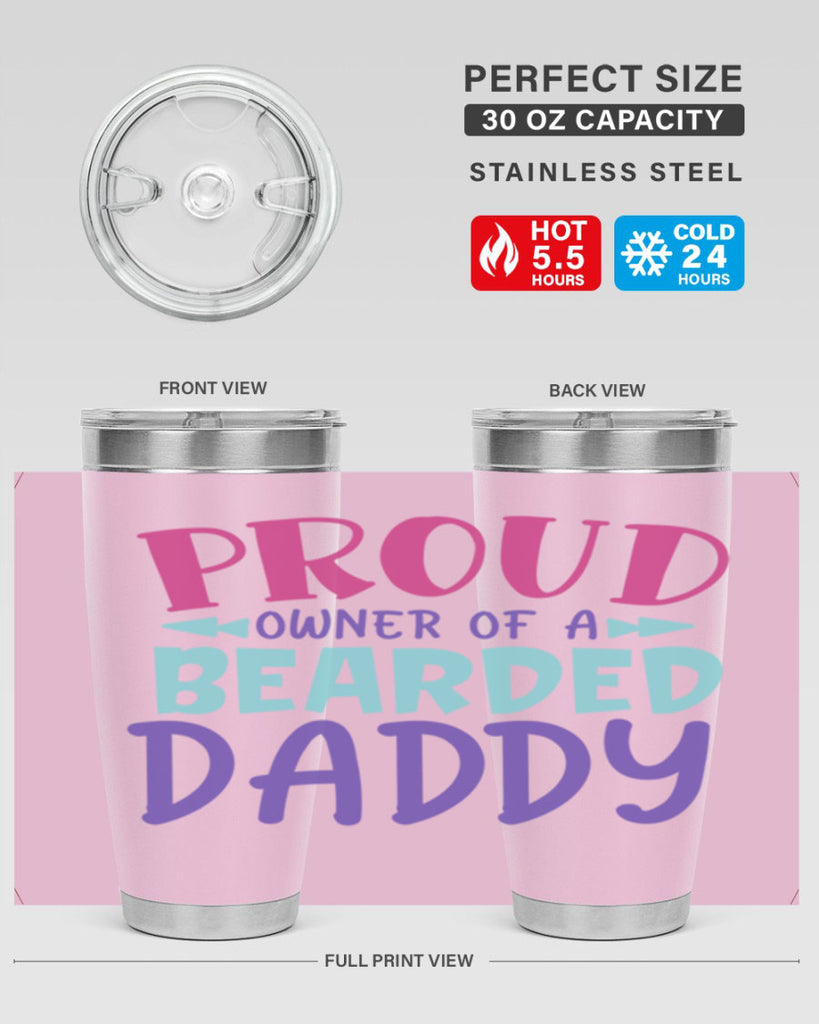 proud owner of a bearded daddy Style 202#- baby- tumbler