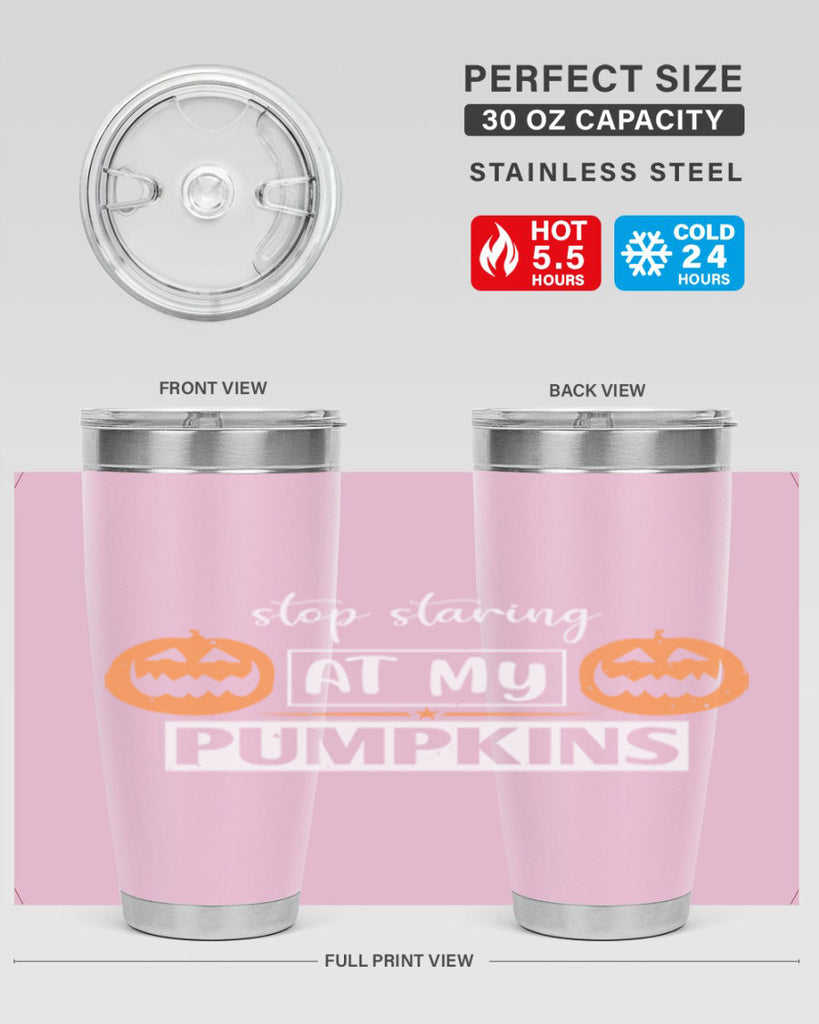 stop staring at my pumpkins 131#- halloween- Tumbler