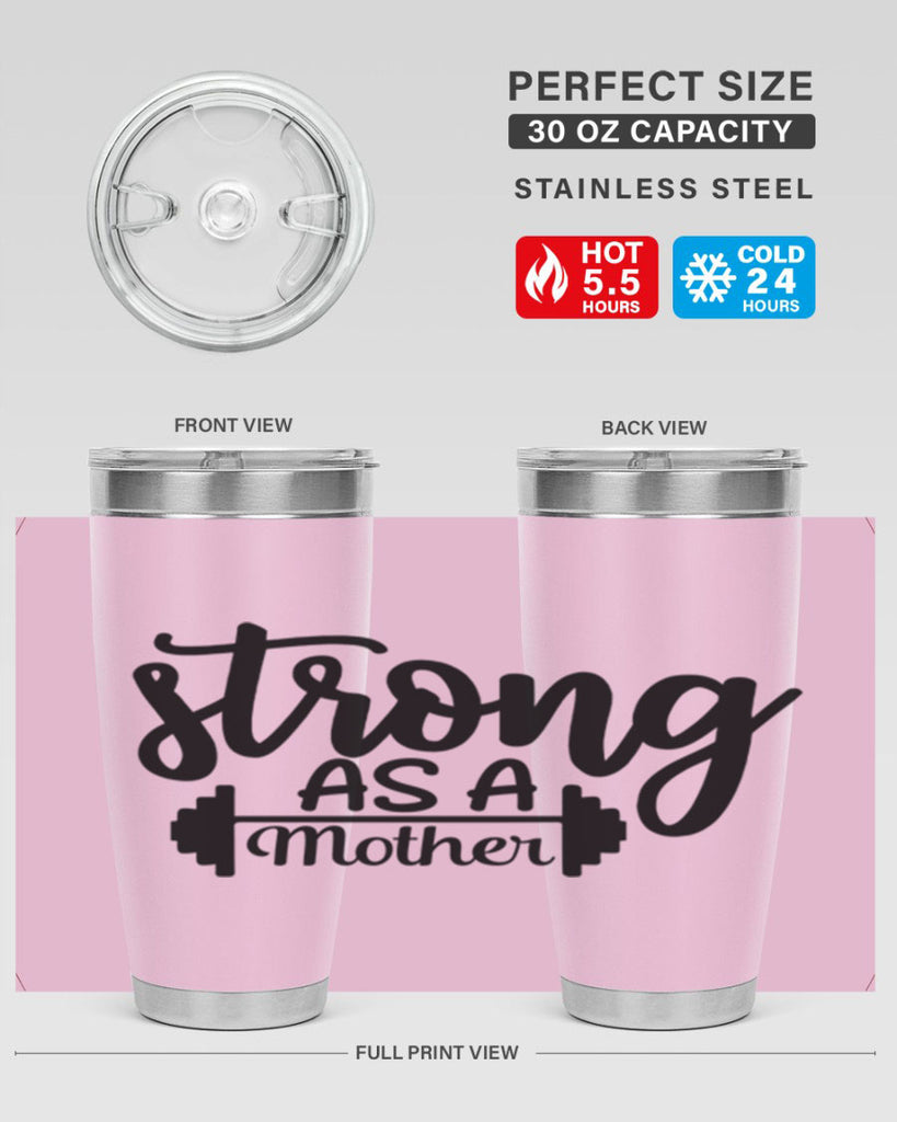 strong as a mother 13#- gym- Tumbler