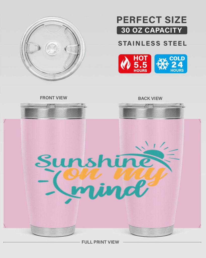 sunshine on my mind Style 72#- summer- Tumbler