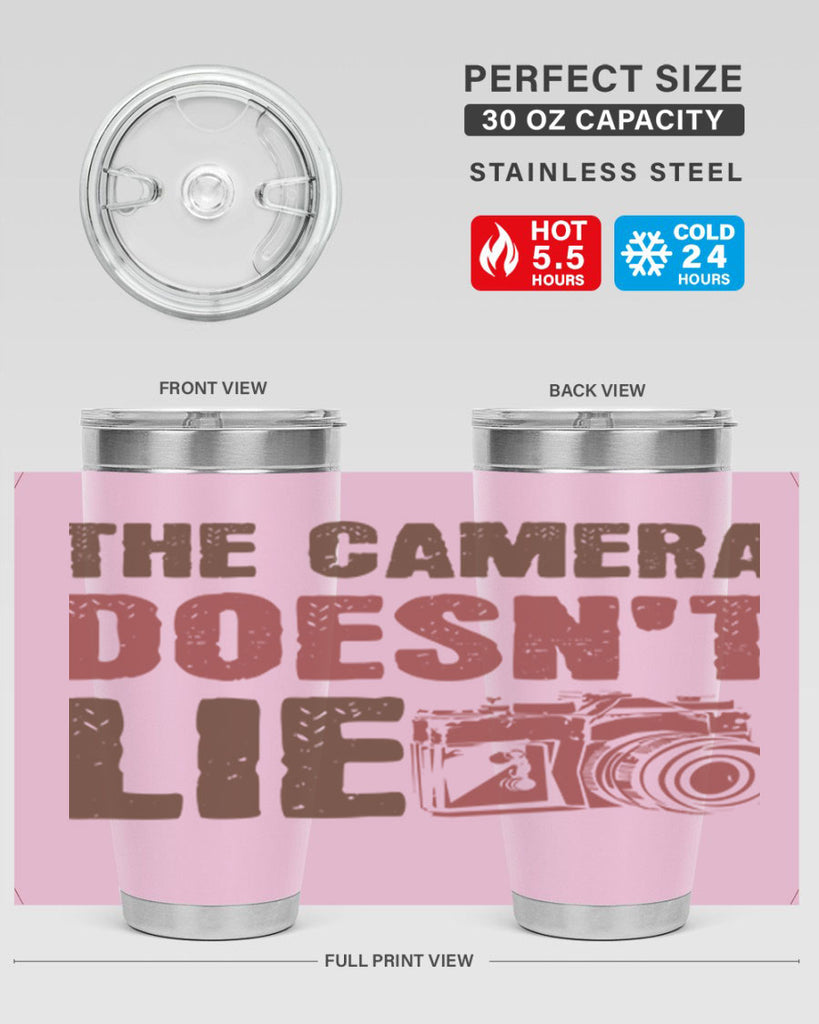 the camera doesnt lie 14#- photography- Tumbler