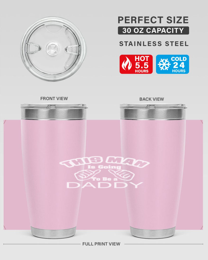 this man is going to be a daddyee 65#- dad- Tumbler