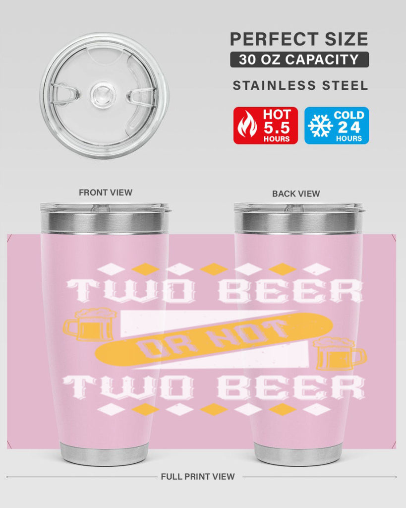 two beer or not two beer 3#- beer- Tumbler
