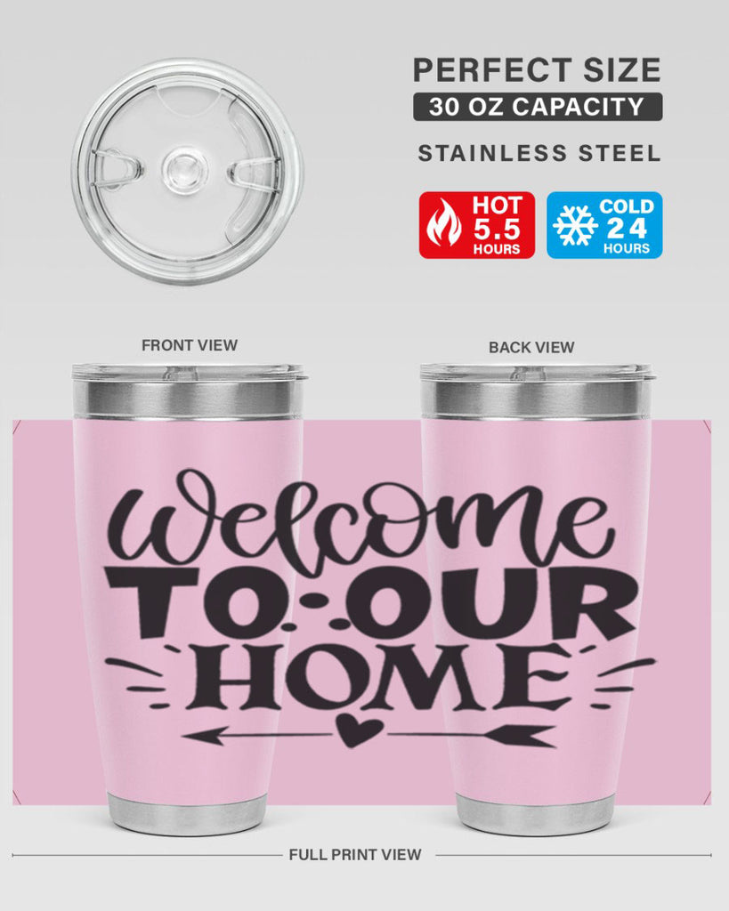 welcome to our home 11#- family- Tumbler