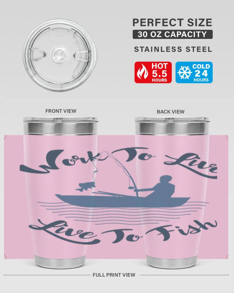 work to live 10#- fishing- Tumbler