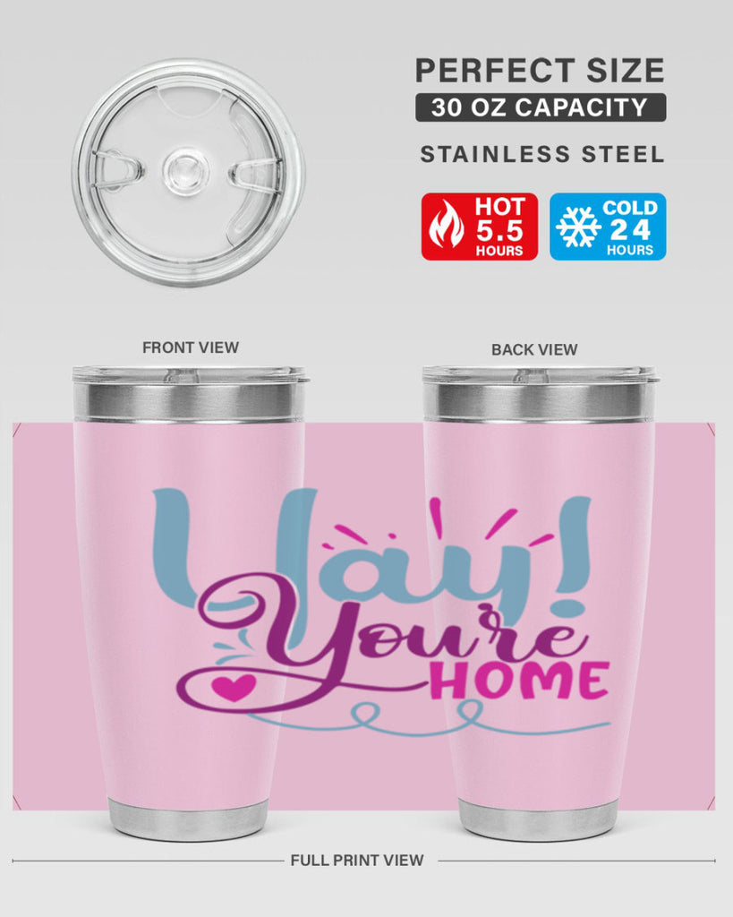 yay youre home 7#- family- Tumbler