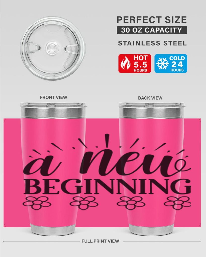 A new beginning  15#- spring- Tumbler