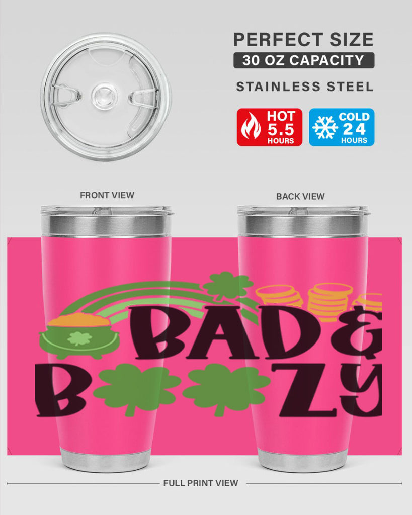 Bad Boozy Style 105#- St Patricks Day- Tumbler