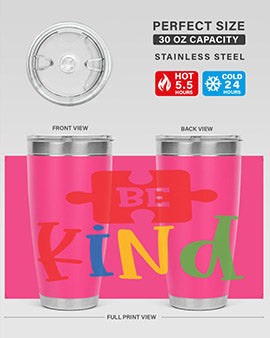 Be Kind Style 9#- autism- Tumbler