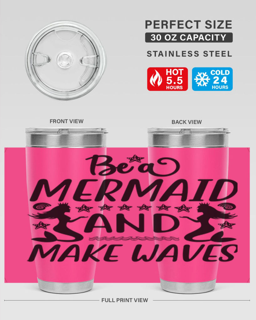 Be a MErmaid and make 55#- mermaid- Tumbler
