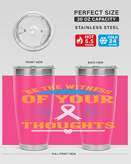 Be the witness of your thoughts Style 48#- self awareness- Tumbler