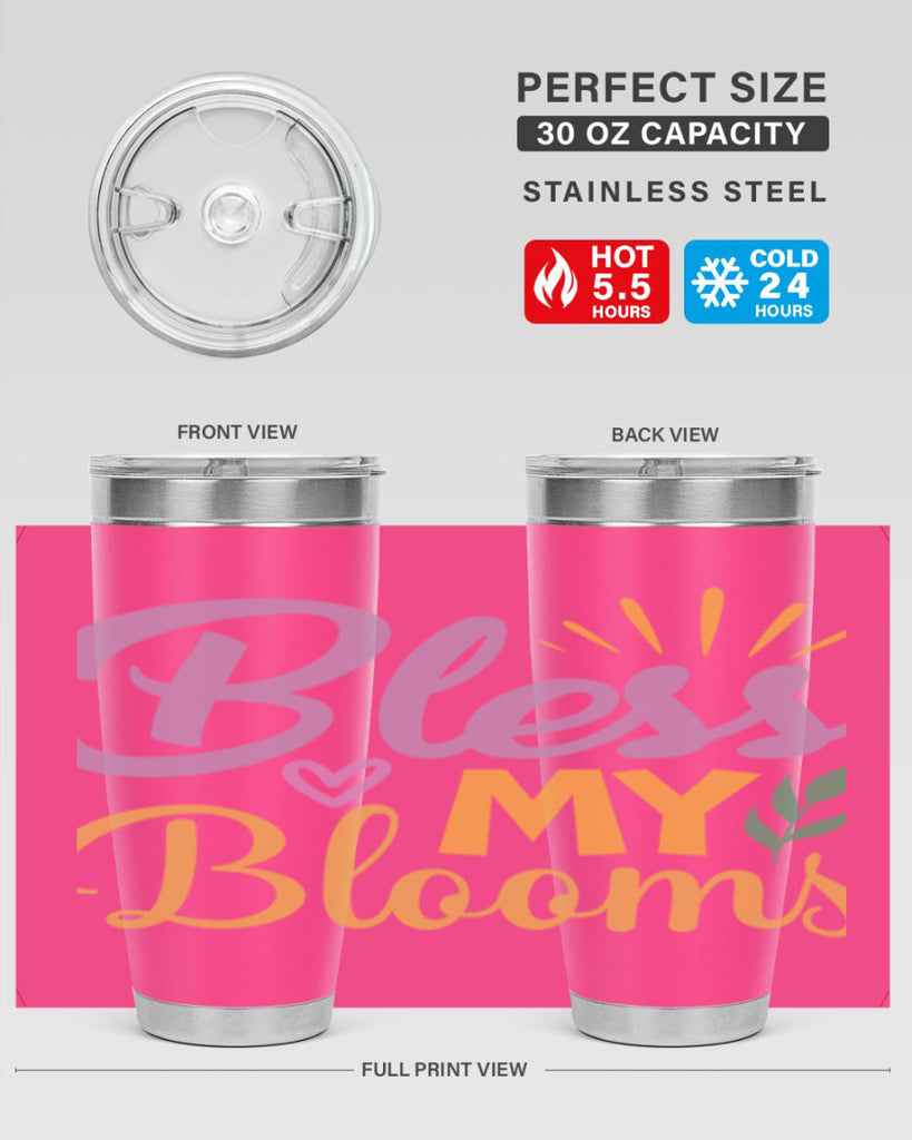 Bless My Blooms  65#- spring- Tumbler