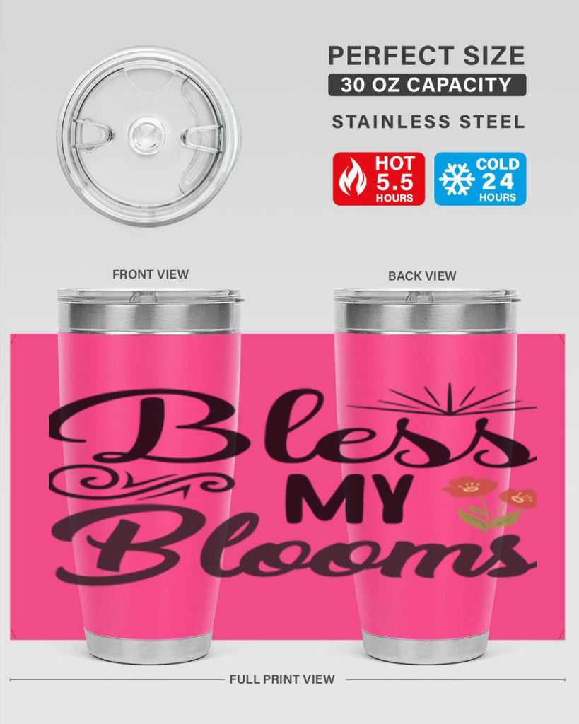 Bless My Blooms  66#- spring- Tumbler