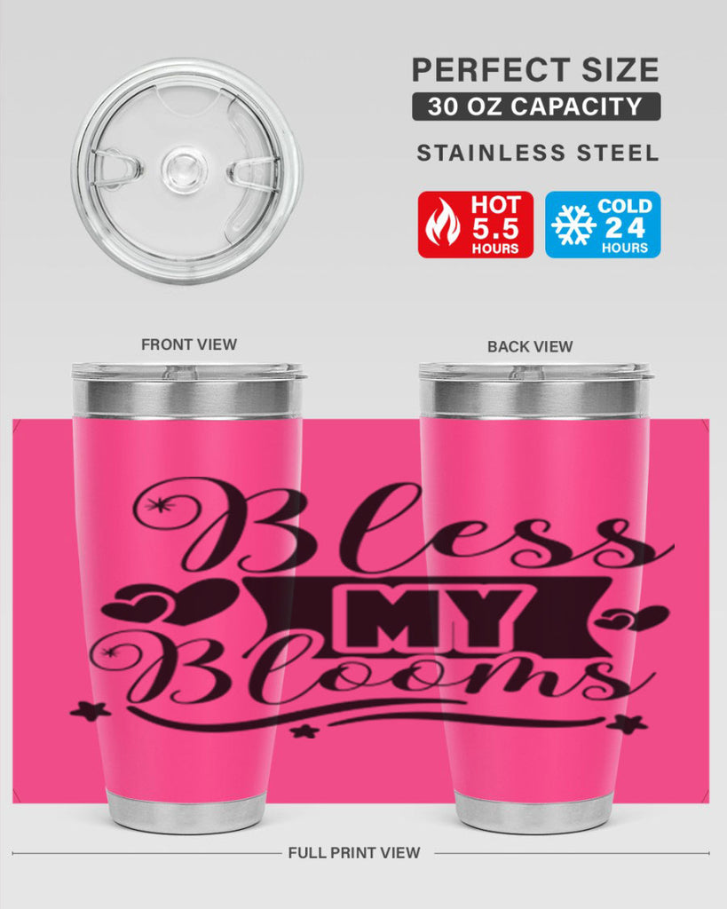 Bless My Blooms 40#- spring- Tumbler