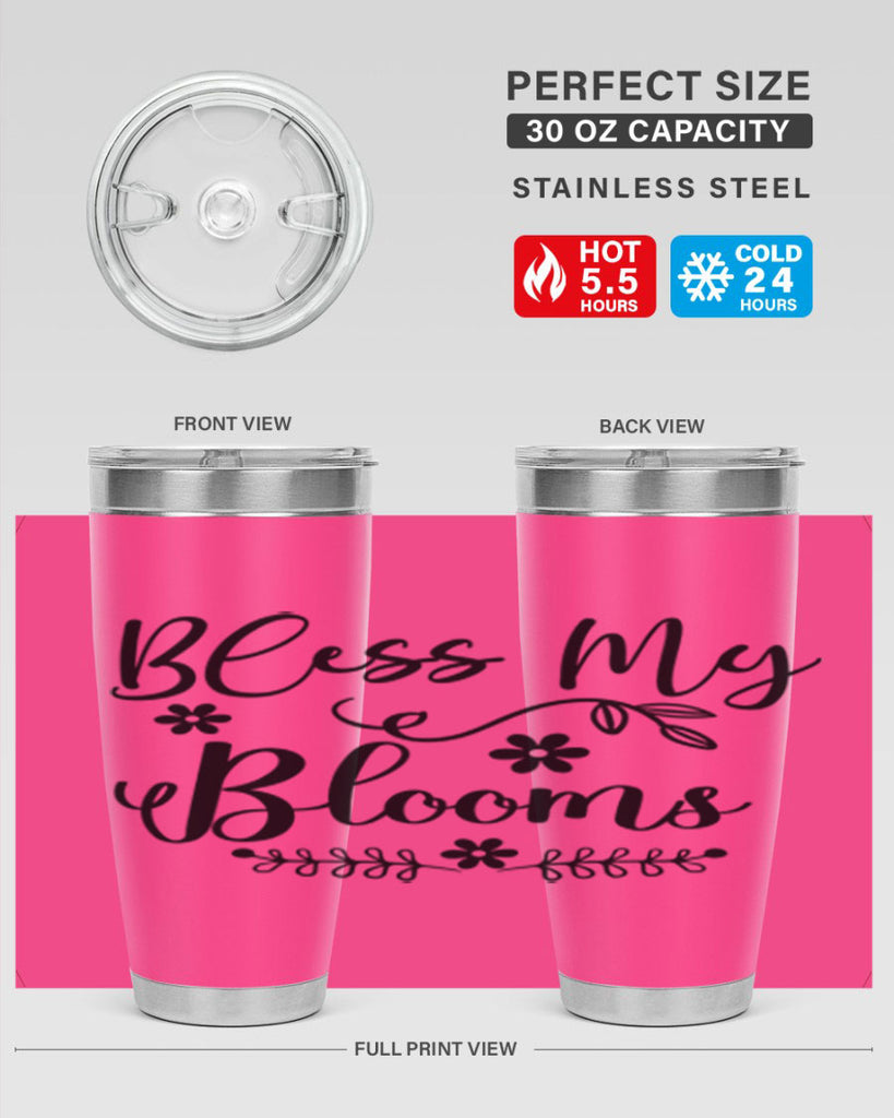 Bless My Blooms 45#- spring- Tumbler