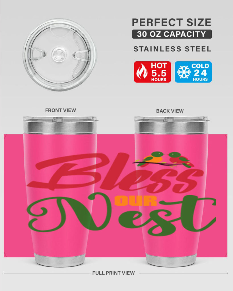 Bless Our Nest 67#- spring- Tumbler