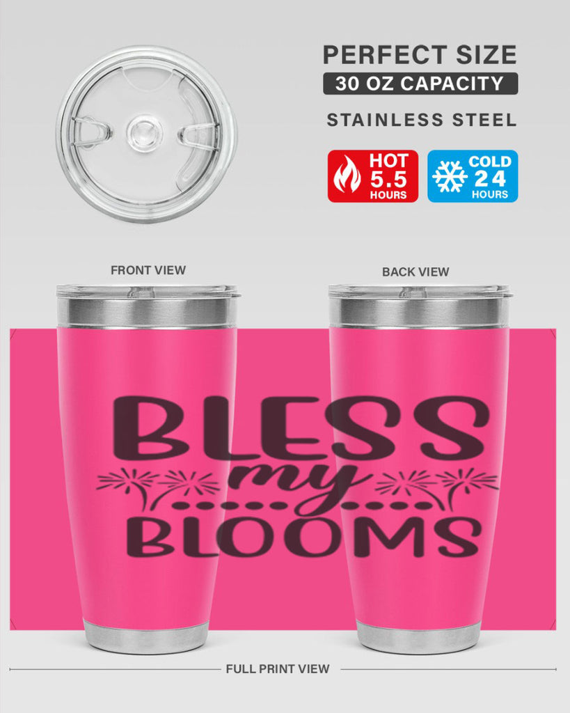Bless my blooms 39#- spring- Tumbler