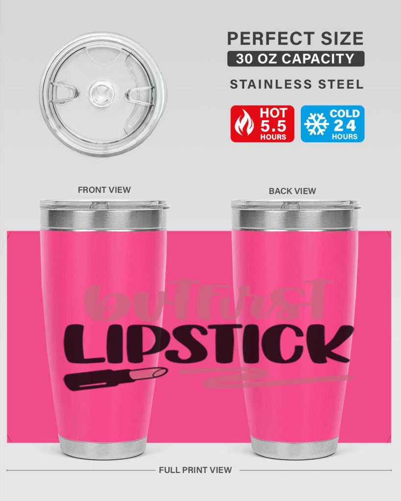 But First Lipstick Style 118#- make up- Tumbler