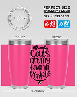 Cats Are My Favorite People Style 89#- cat- Tumbler