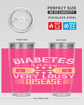 Diabetes is a lousy Very lousy disease Style 1#- diabetes- Tumbler