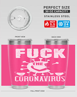 Fuck the CORONAVIRUS Style 39#- corona virus- Tumbler
