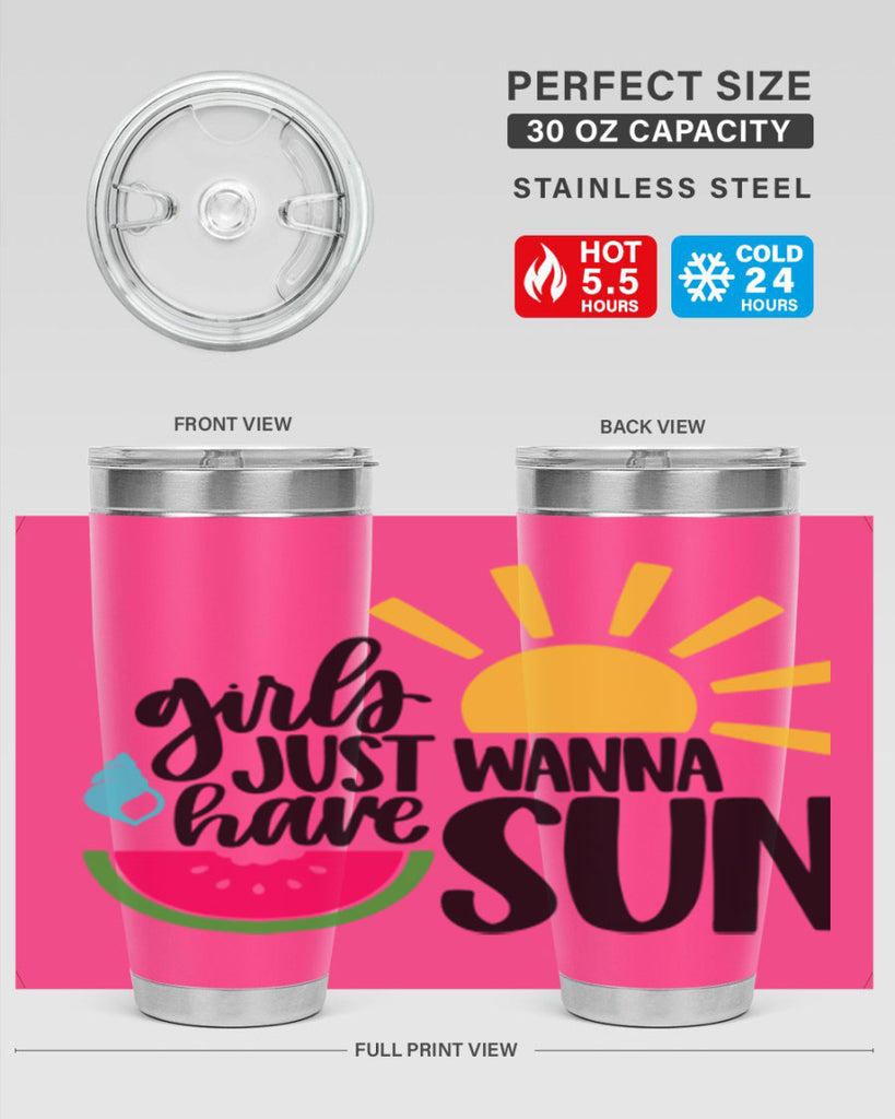 Girls Just Wanna Have Sun Style 44#- summer- Tumbler
