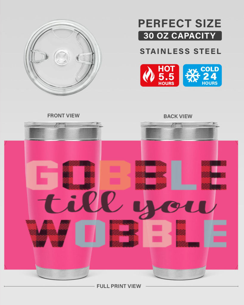 Gobble Till You Wobble 203#- fall- Tumbler