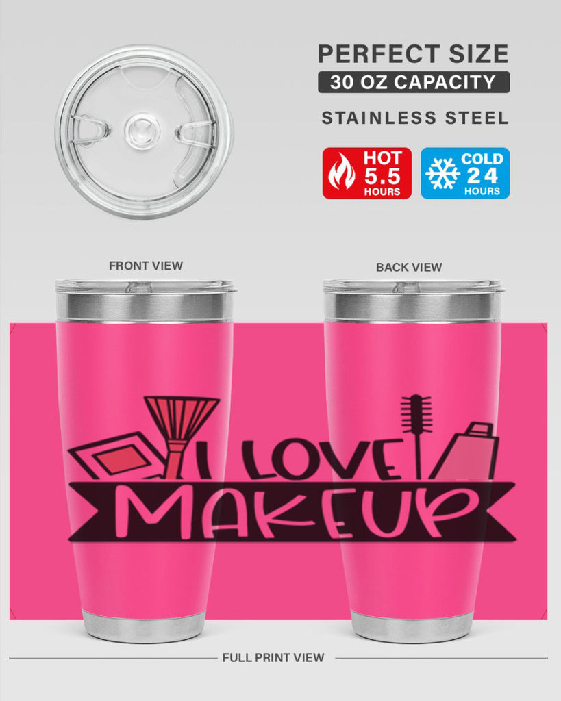 I Love Makeup Style 81#- make up- Tumbler