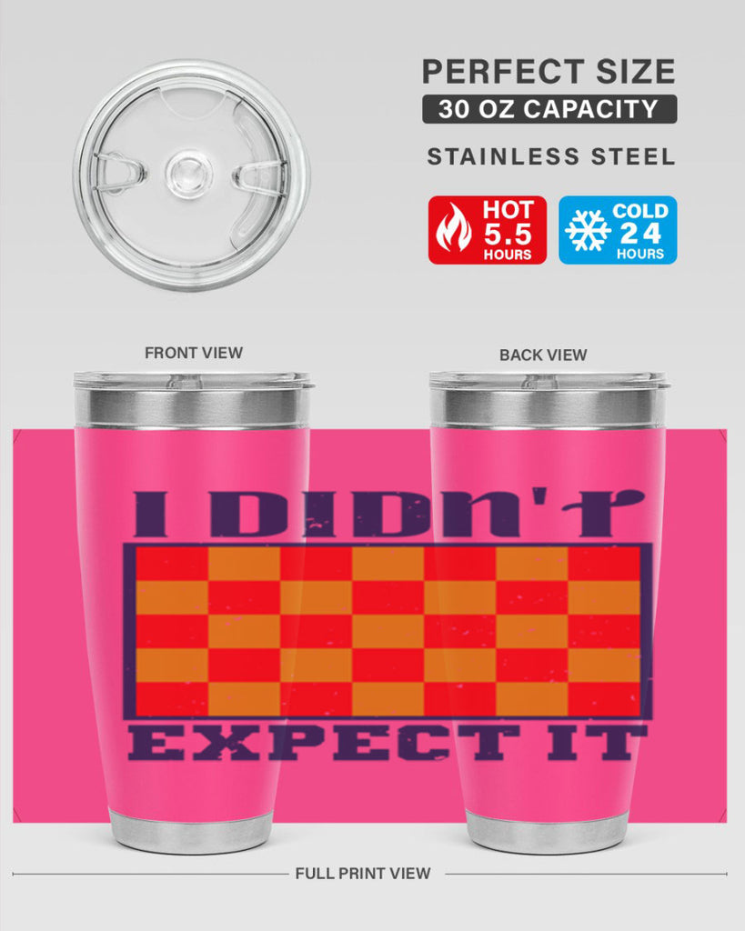 I didnt expect it 48#- chess- Tumbler