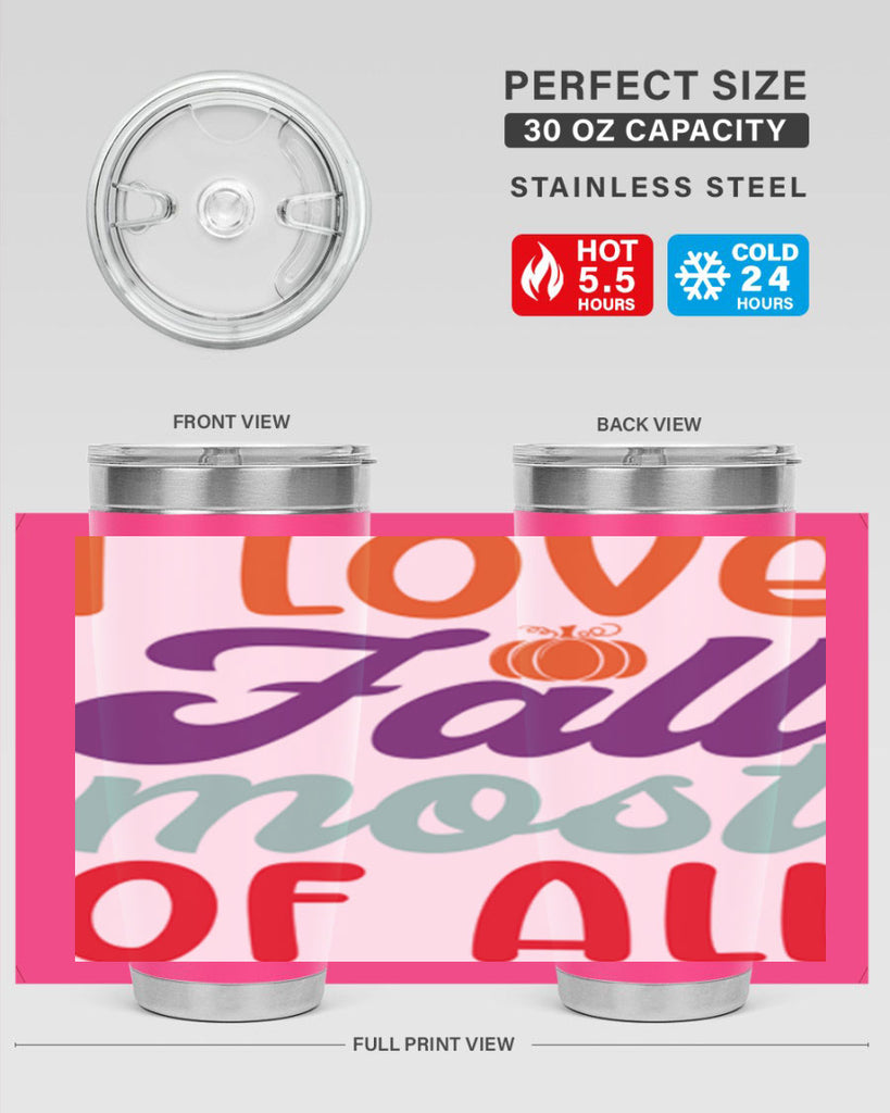 ILoveFallMostof 347#- fall- Tumbler