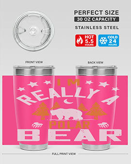 I'm really a polar bear 17#- Bears- Tumbler
