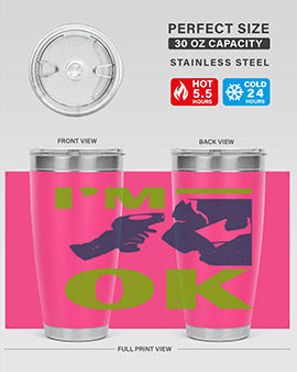 Im ok Style 30#- corona virus- Tumbler