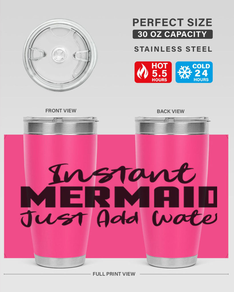 Instant Mermaid just add water 274#- mermaid- Tumbler
