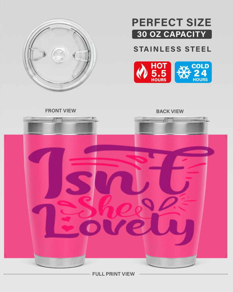 Isnt She Lovely Style 238#- baby- tumbler