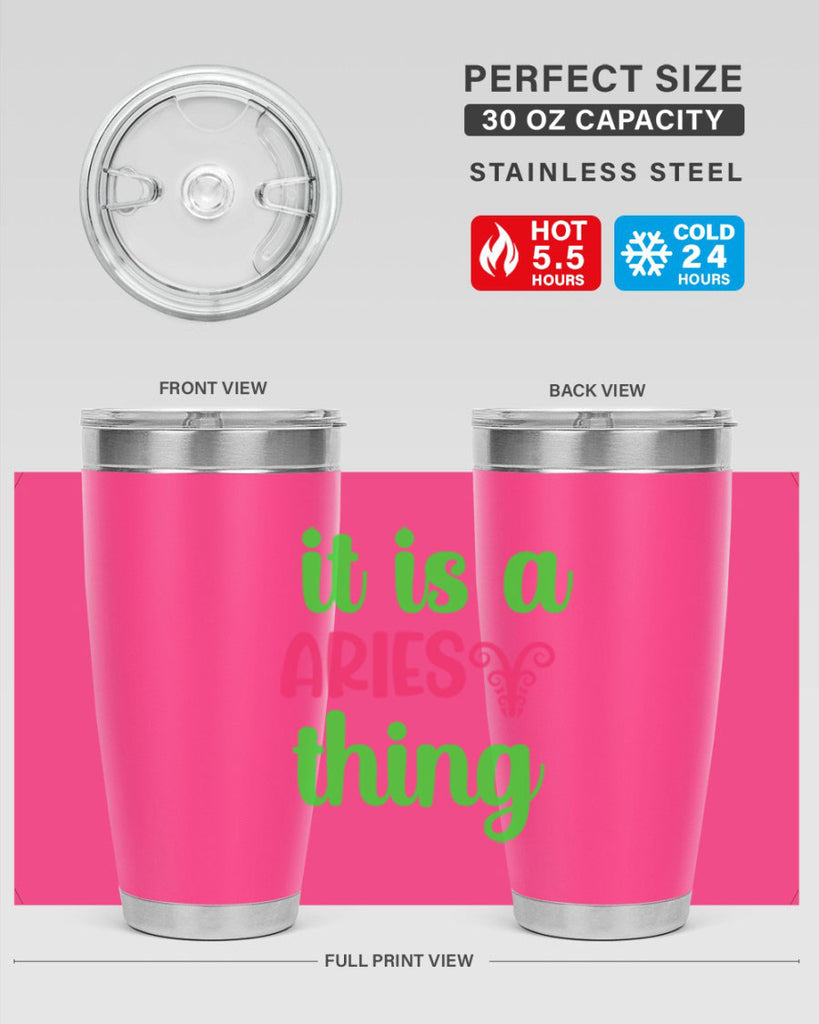 It is a aries thing 253#- zodiac- Tumbler