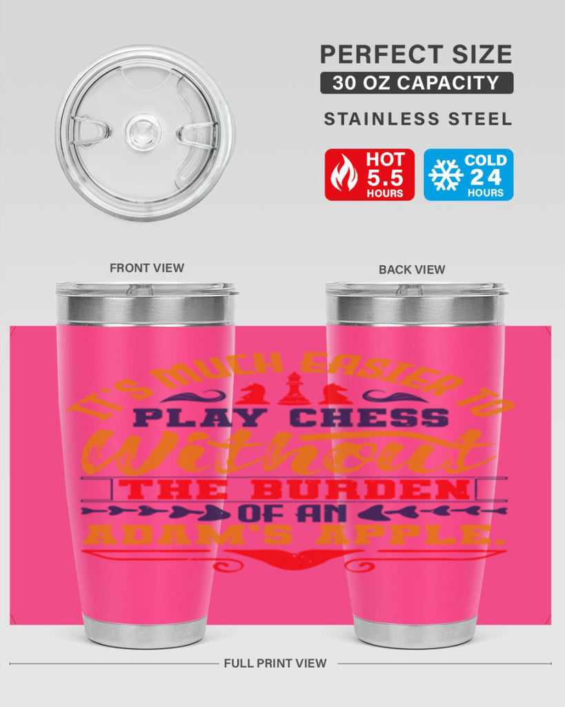 It’s much easier to play chess without the burden of an Adam’s apple 30#- chess- Tumbler