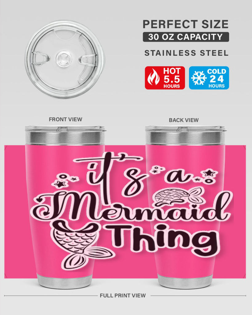 Its A Mermaid Thing 285#- mermaid- Tumbler