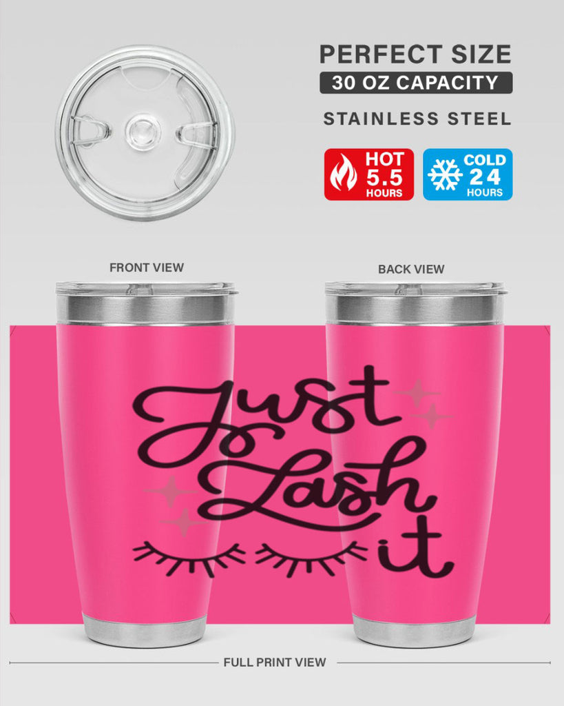 Just Lash It Style 76#- make up- Tumbler
