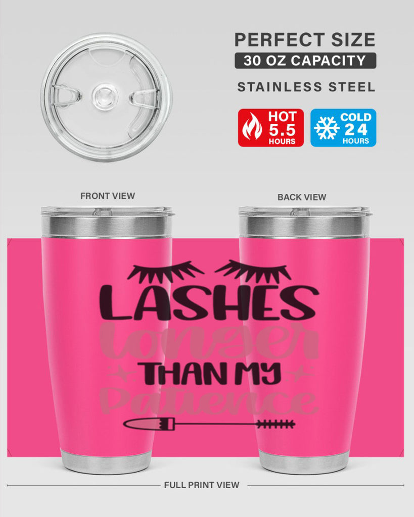 Lashes Longer Than My Patience Style 66#- make up- Tumbler