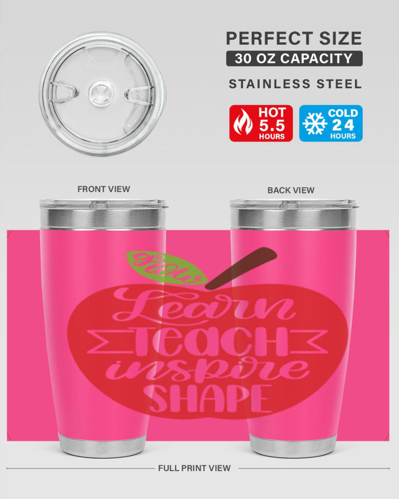 Learn Teach Inspire Shape Style 68#- teacher- tumbler