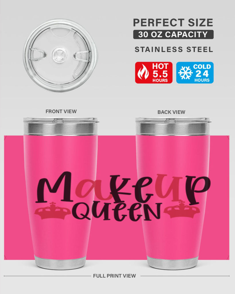 Makeup Queen design Style 223#- make up- Tumbler