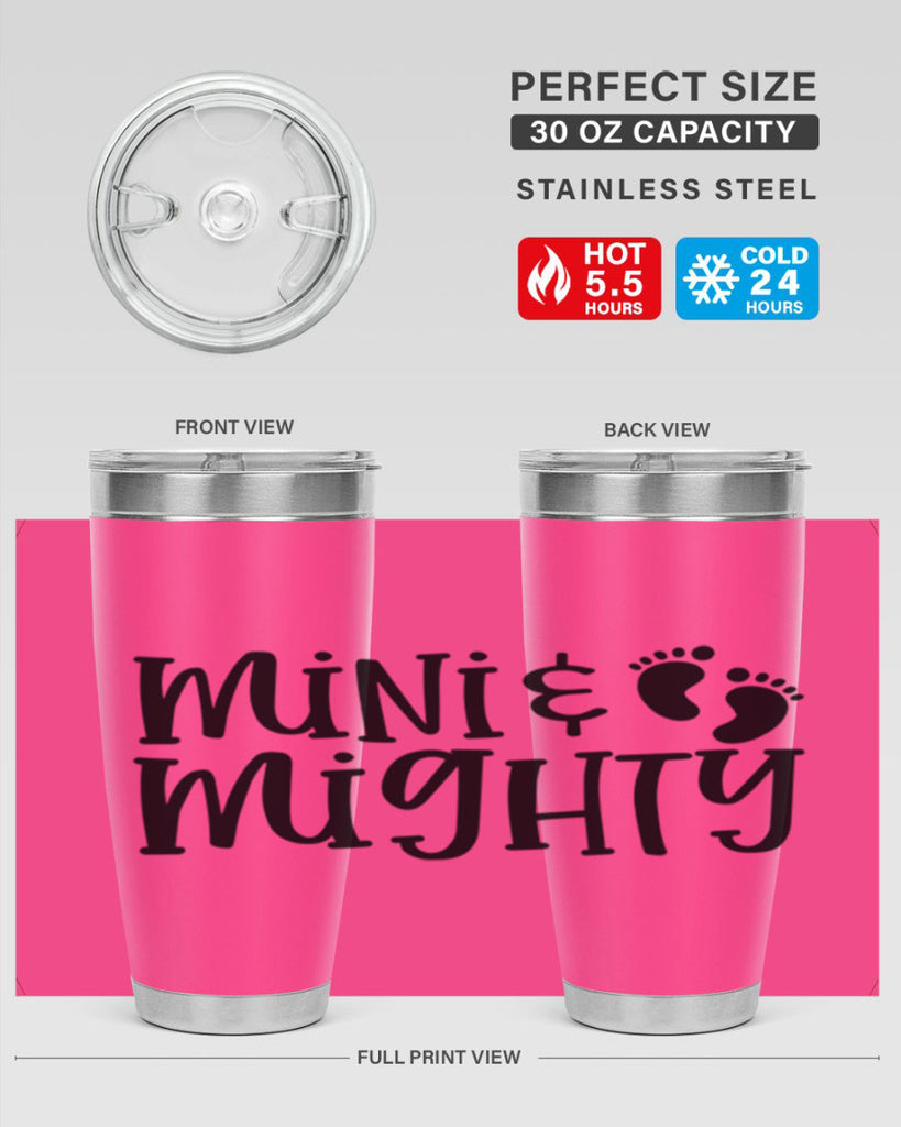 Mini and Mighty Style 45#- baby- tumbler