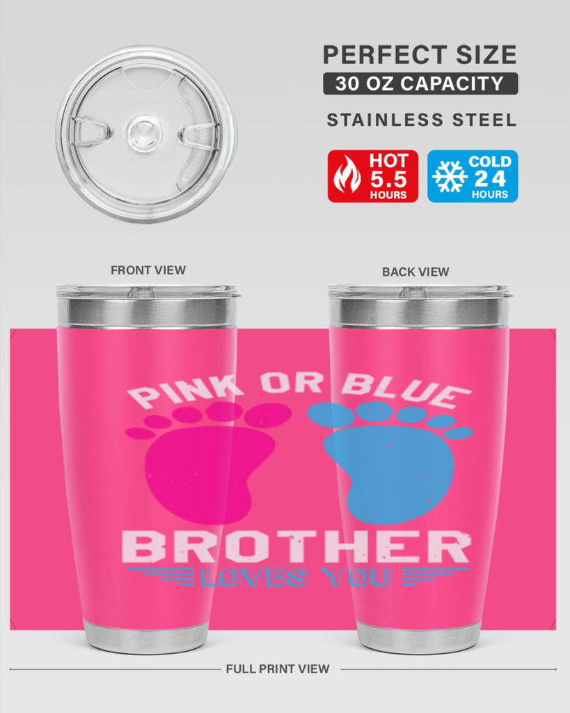 Pink or Blue brother loves you Style 22#- baby shower- tumbler