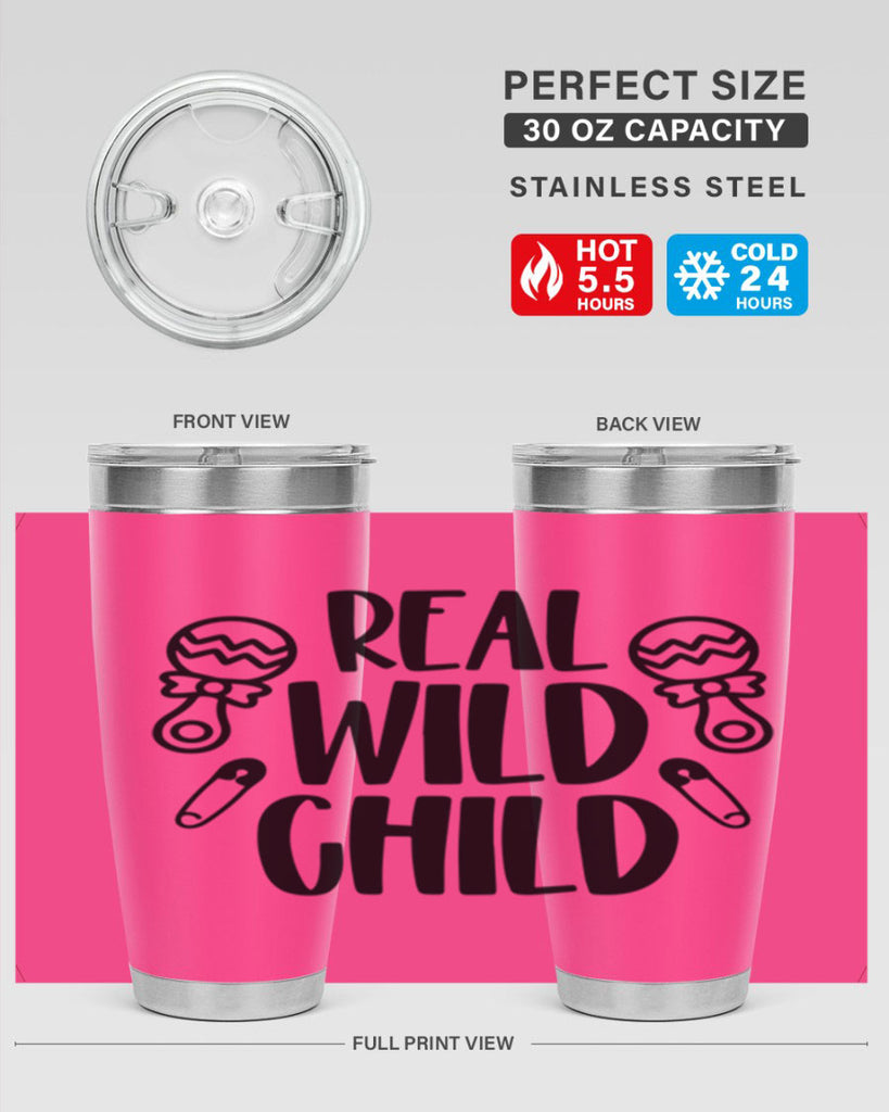 Real Wild Child Style 27#- baby- tumbler