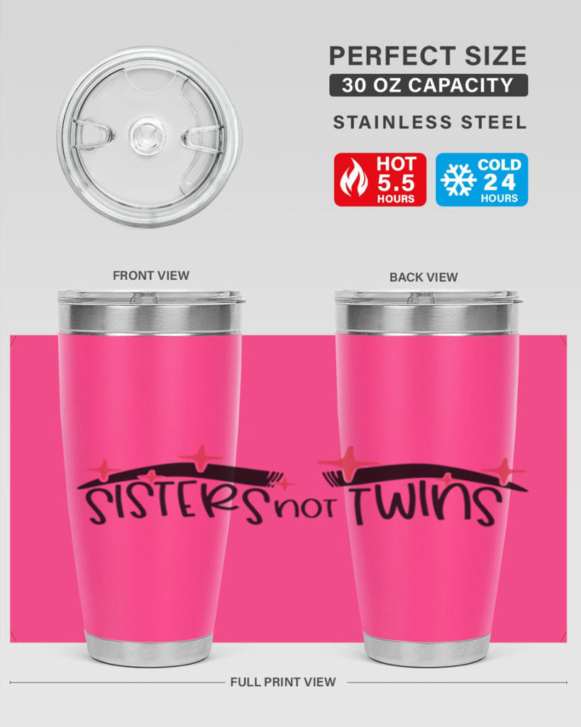 Sisters Not Twins Style 22#- make up- Tumbler