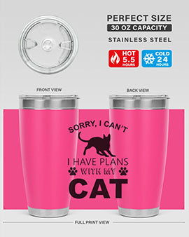 Sorry I Cant Style 116#- cat- Tumbler