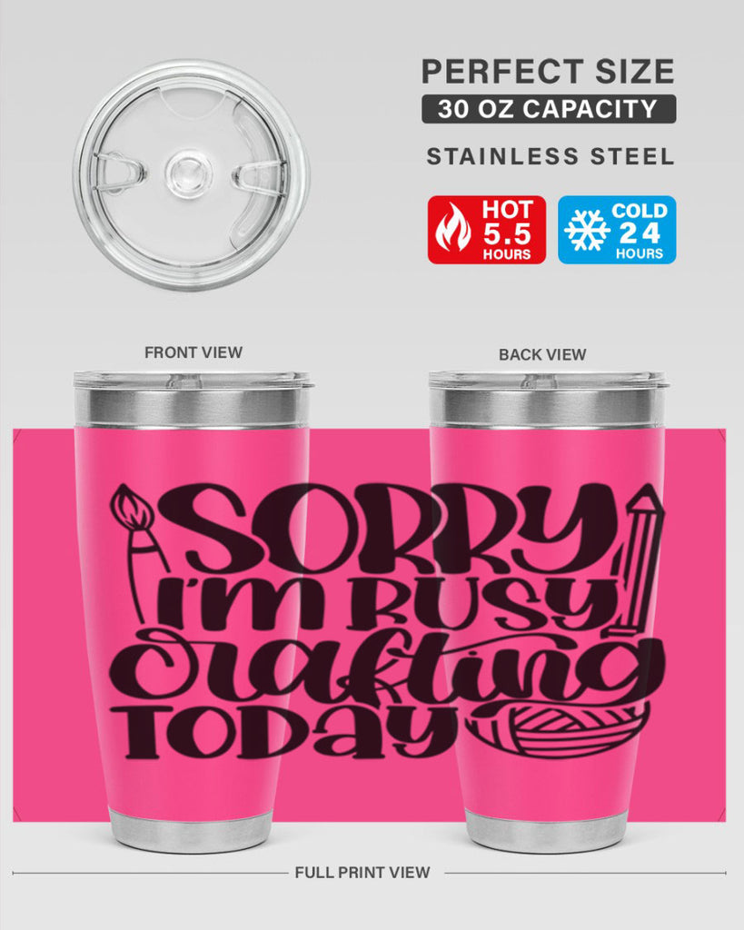 Sorry Im Busy Crafting Today 8#- crafting- Tumbler