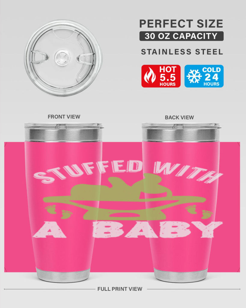 Stuffed with a Baby Style 170#- baby- tumbler